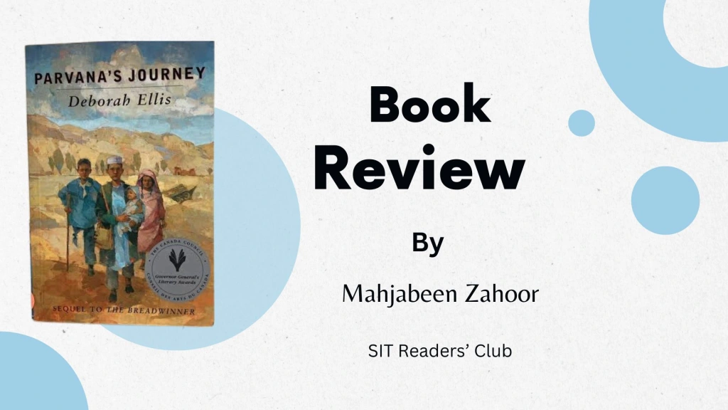 Review: Parvana’s  Journey by Mahjabeen Zahoor