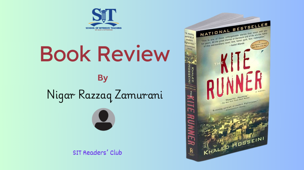 Review: The Kite Runner by Nigar Razzaq Zamurani