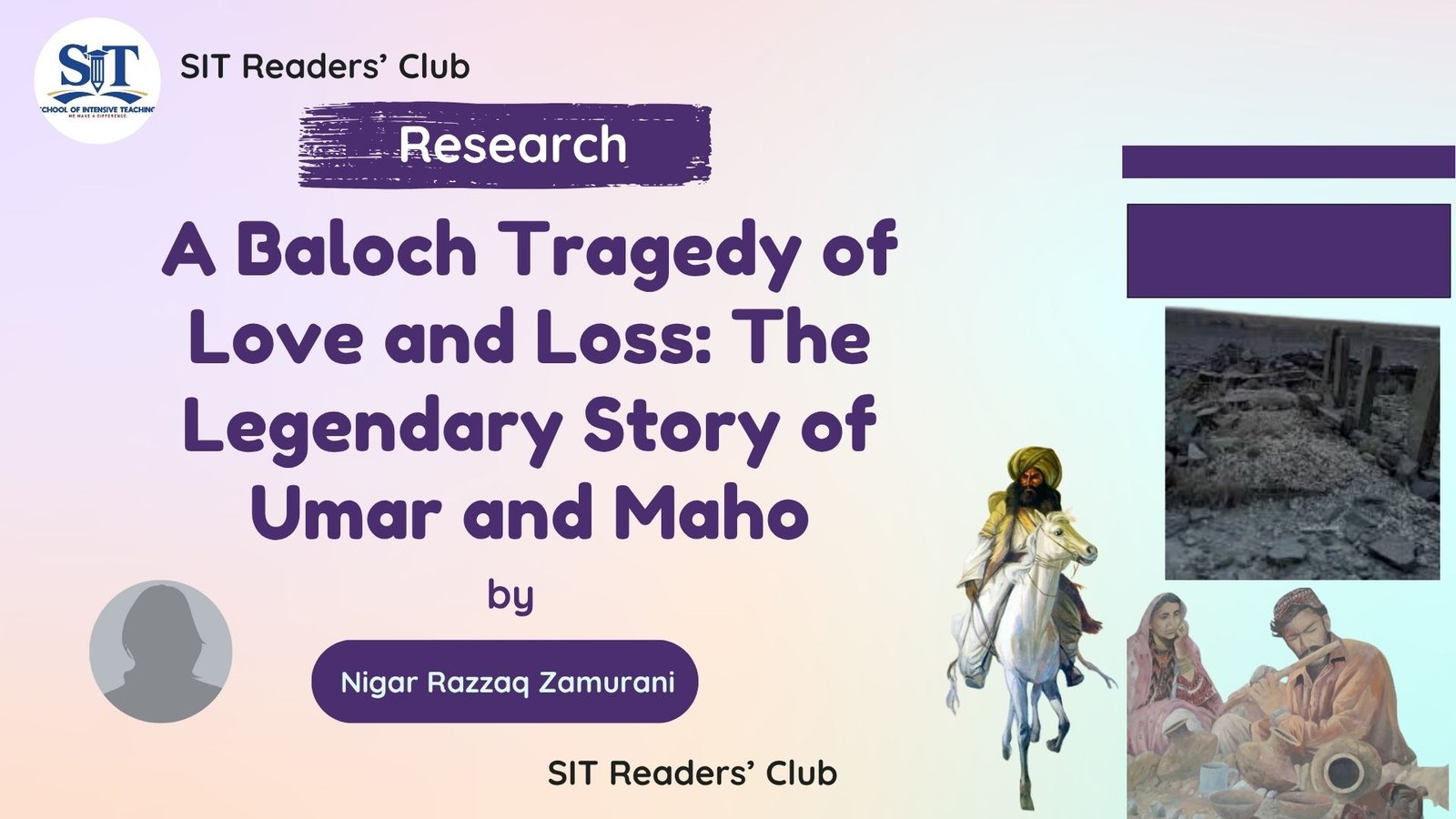 A Baloch Tragedy of Love and Loss: The Legendary Story of Umar and Maho