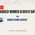 Why Should Women Always Suffer?