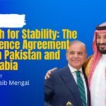 In Search for Stability: The New Defence Agreement between Pakistan and Saudi Arabia