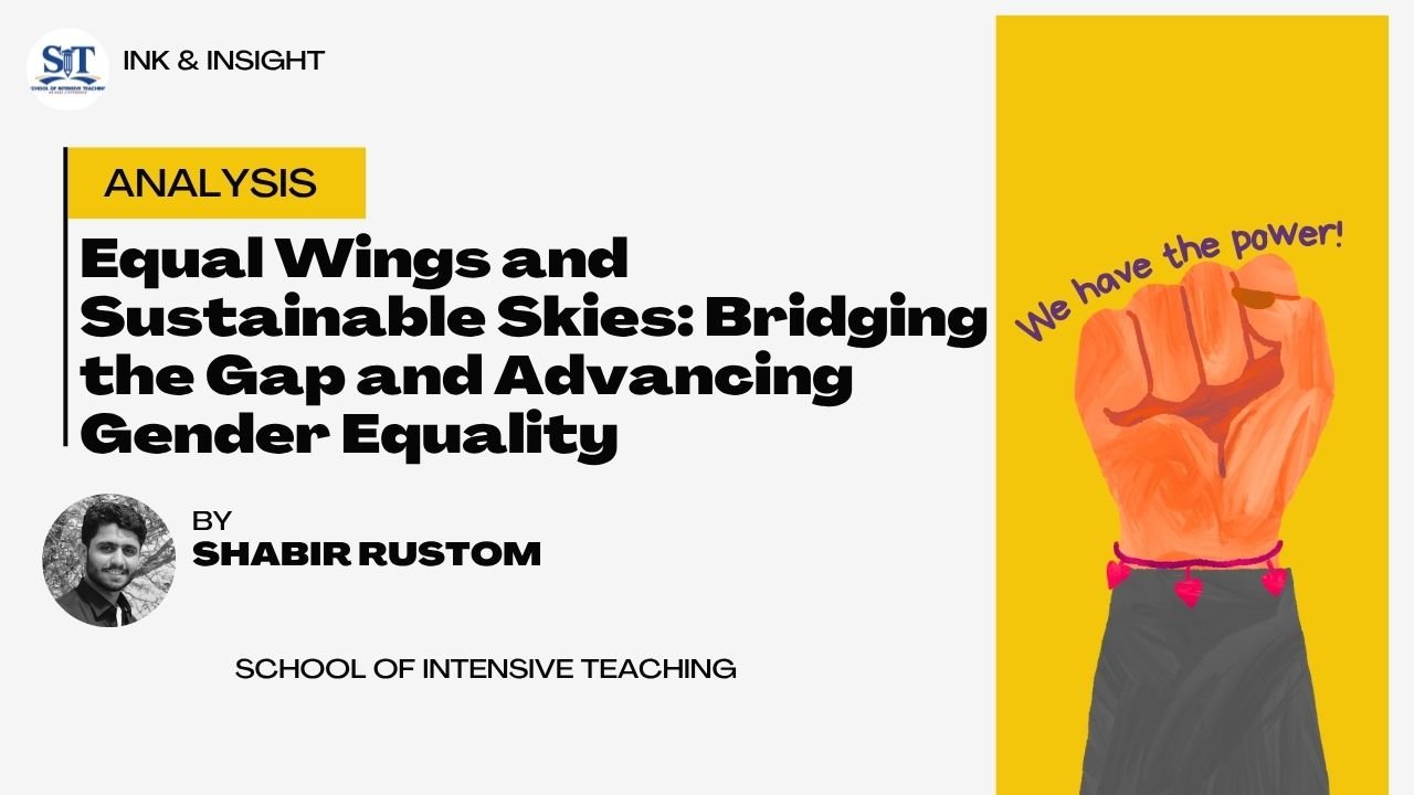 Equal Wings and Sustainable Skies: Bridging the Gap and Advancing Gender Equality