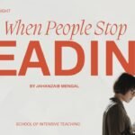 When People Stop Reading by Jahanzaib Mengal--SIT Ink & Insight